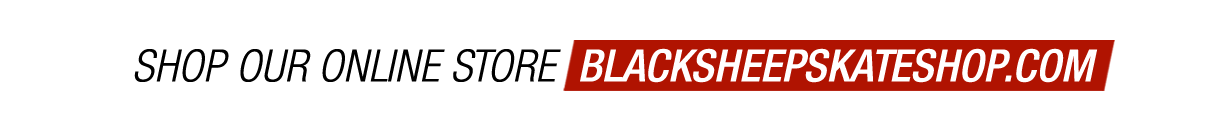 Shop Our New Online Store BlackSheepSkateShop.com